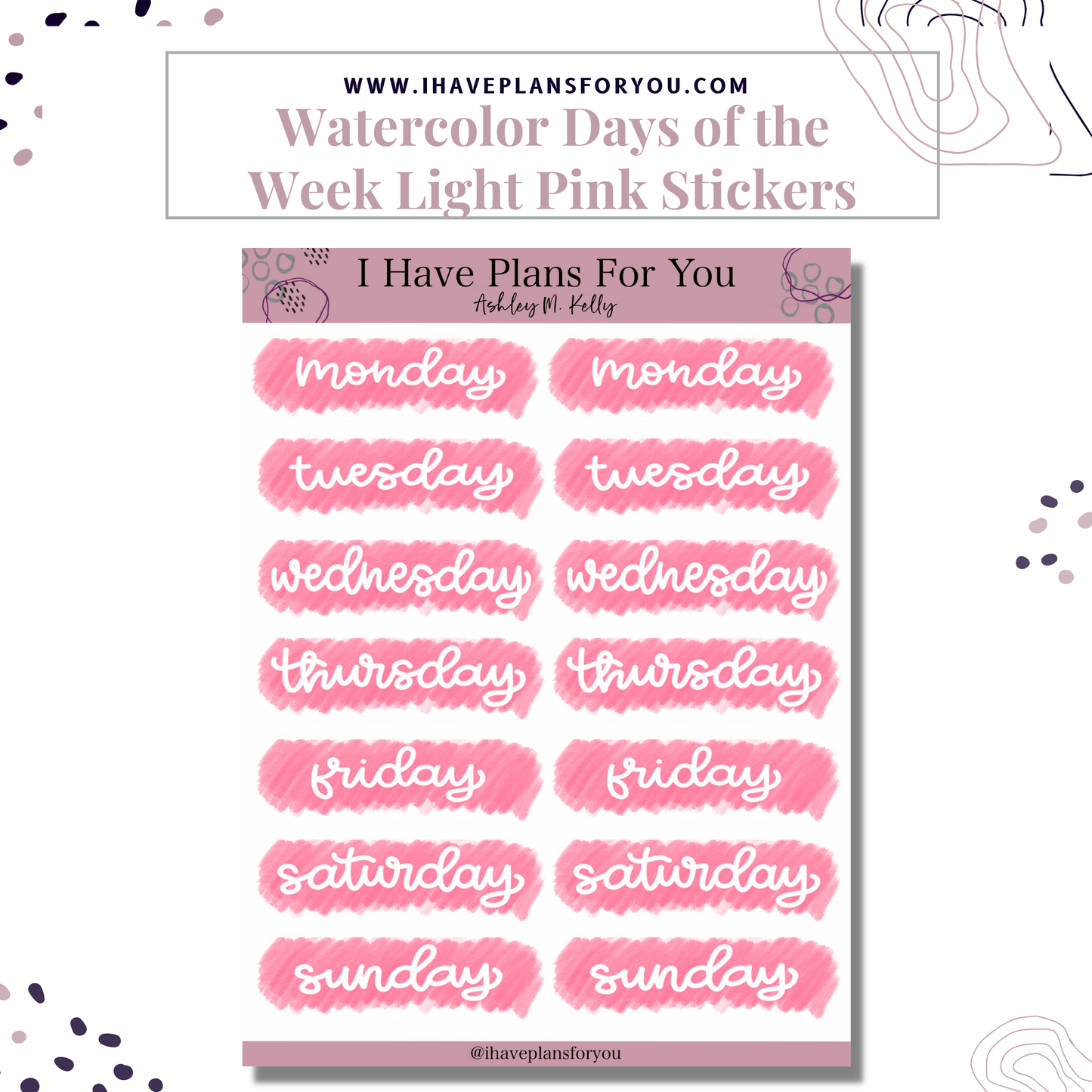 Watercolor Days of the Week Hand Lettered Stickers