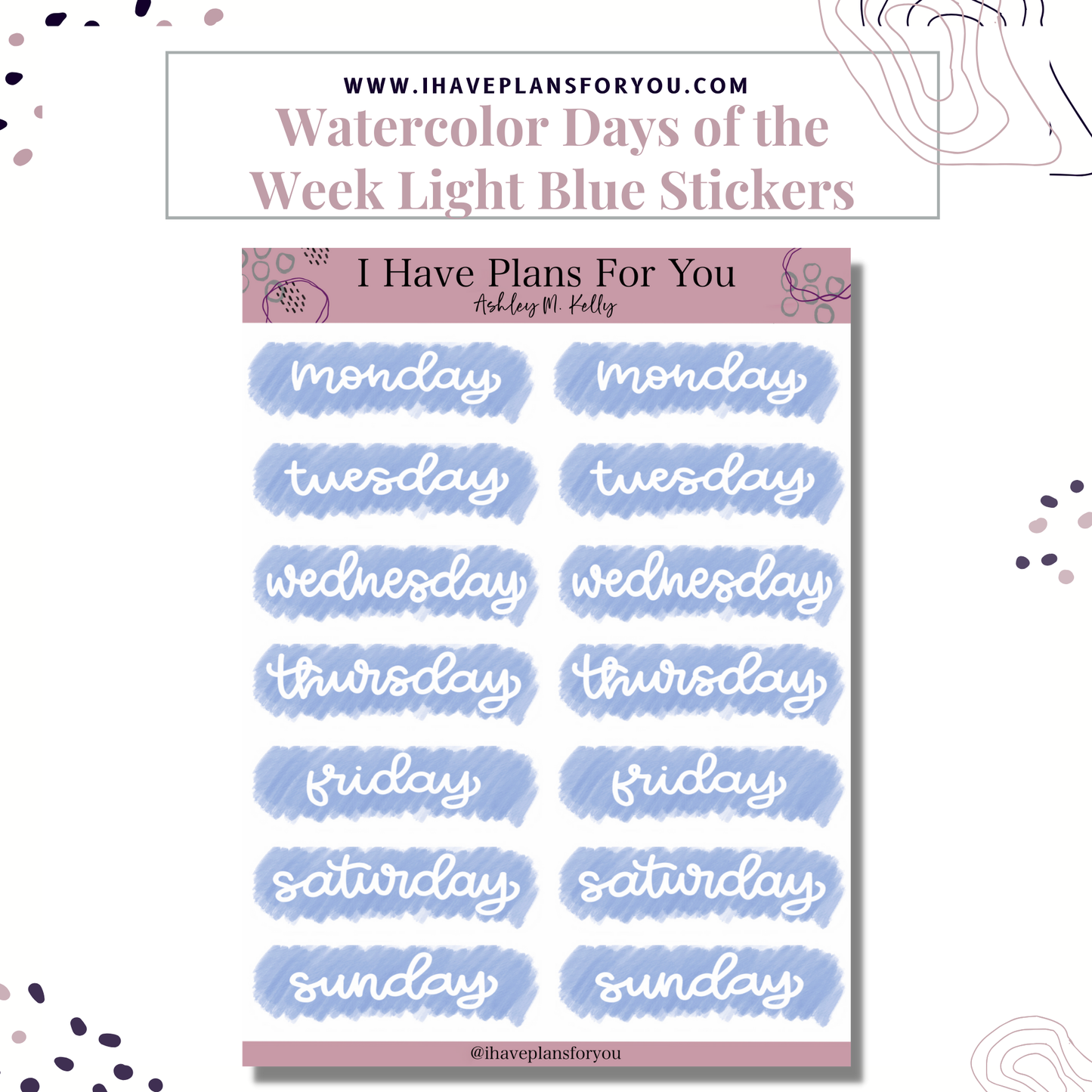 Watercolor Days of the Week Hand Lettered Stickers