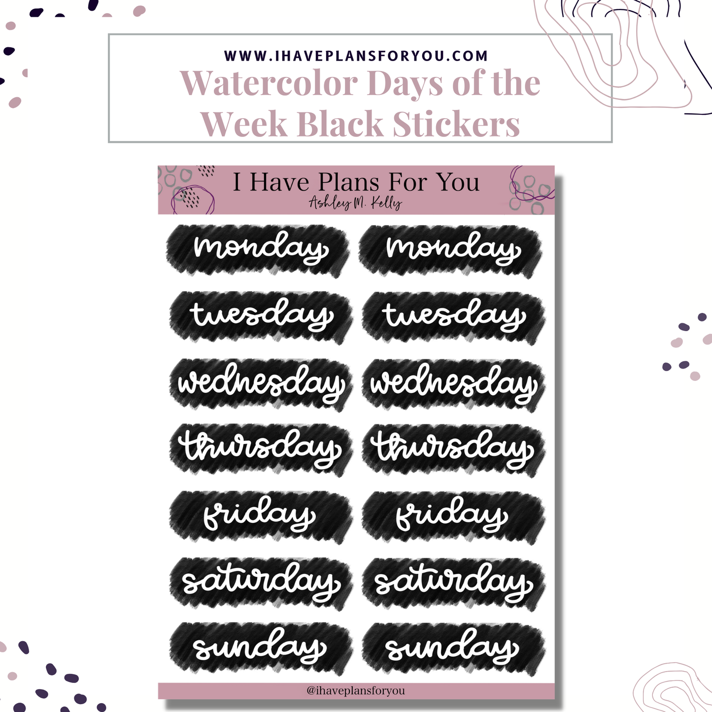 Watercolor Days of the Week Hand Lettered Stickers