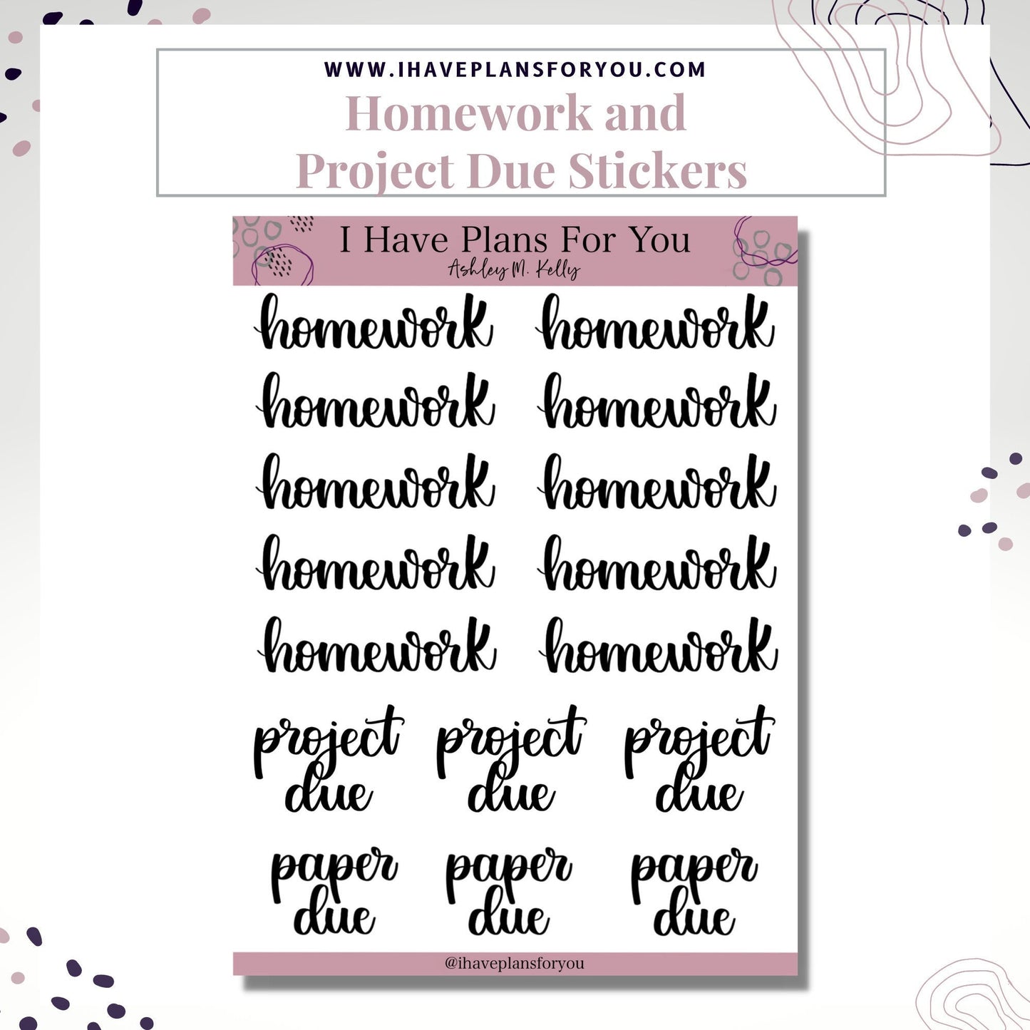 Homework and Project Due Brush Lettered Stickers- Planner and Bullet Journal Stickers