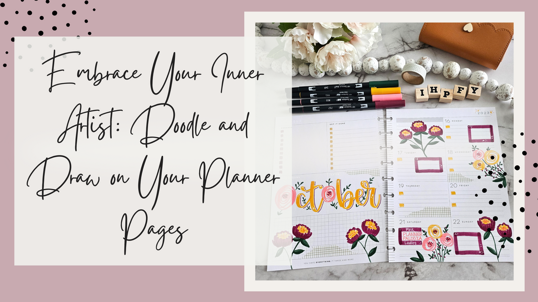 Blog Image for Enhance Your Inner Artist and Drawing In Your Planner by I Have Plans For You