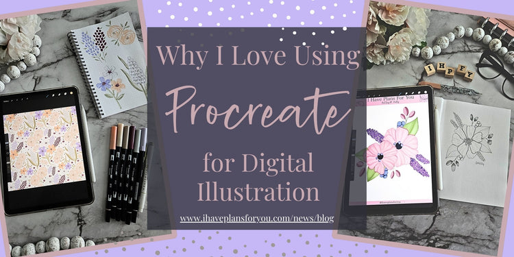 Why I Love Using Procreate for My Art – I Have Plans For You