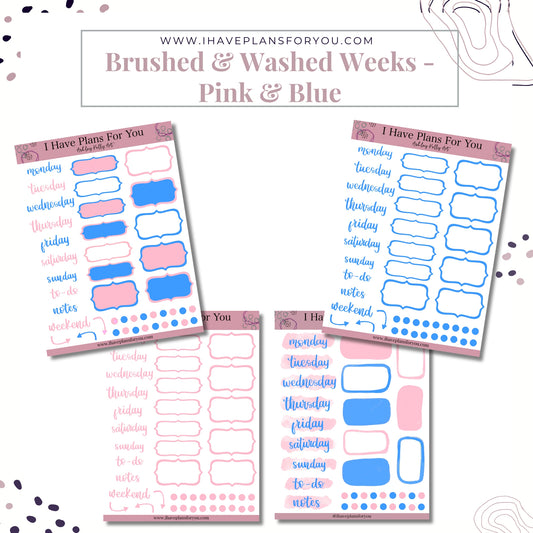 Brushed & Washed Weeks - Pink & Blue