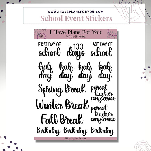 School Events Brushed Lettered Stickers  - Planner and Bullet Journal Stickers