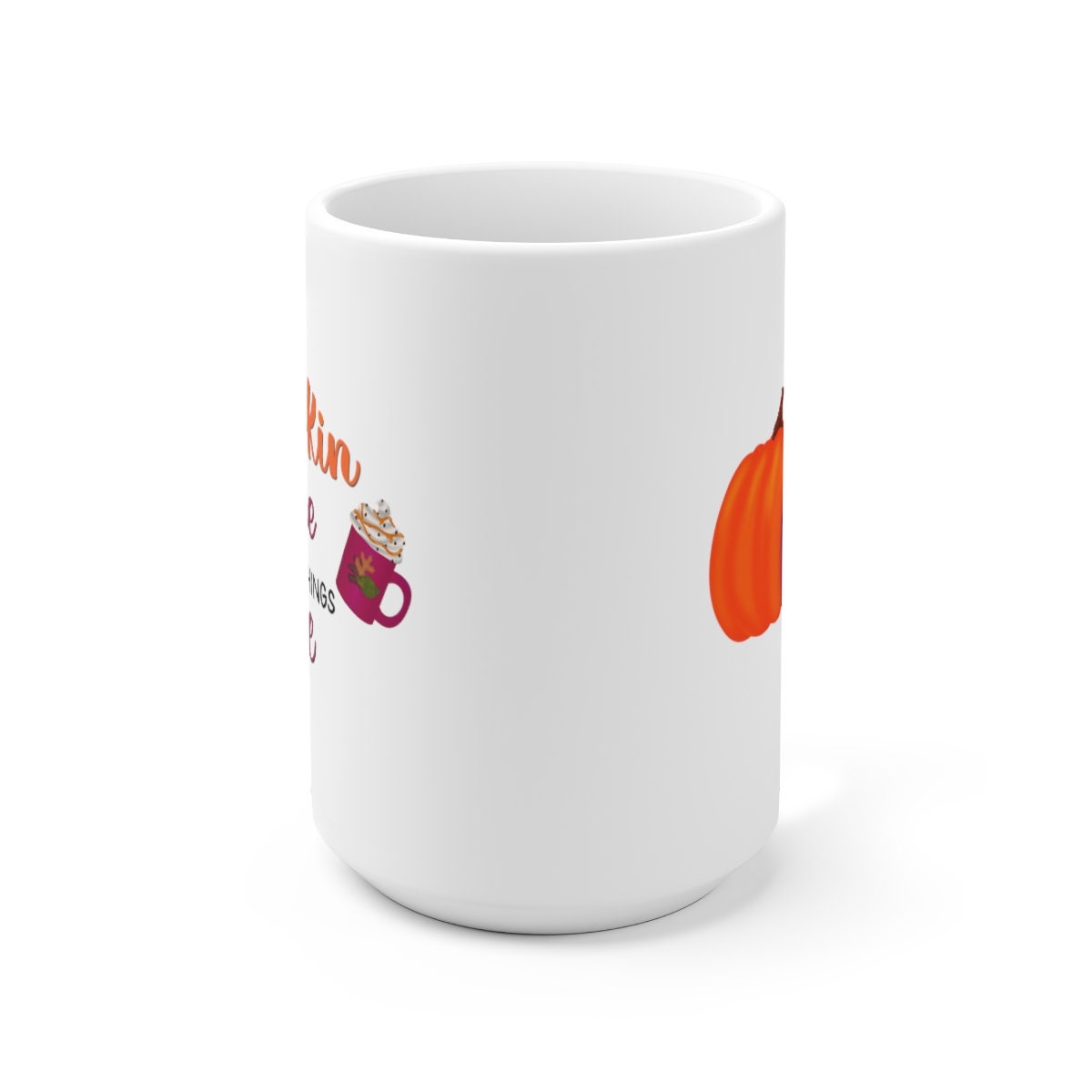 Pumpkin Spice and All Things Nice Mug